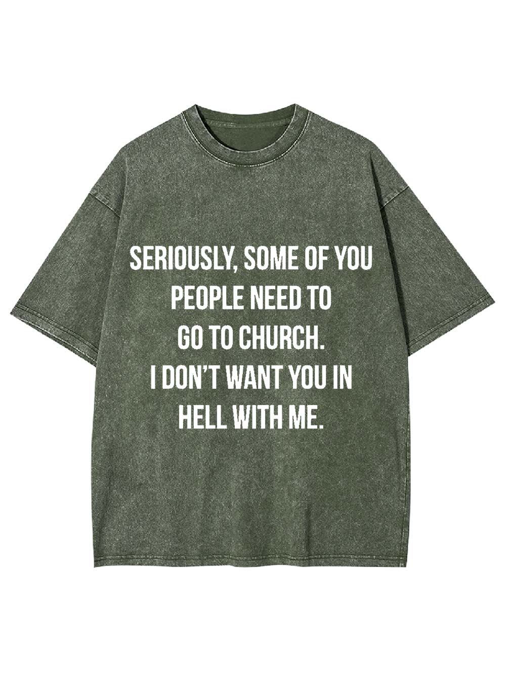 Go to Church, Stay Out of Hell Washed Tshirt