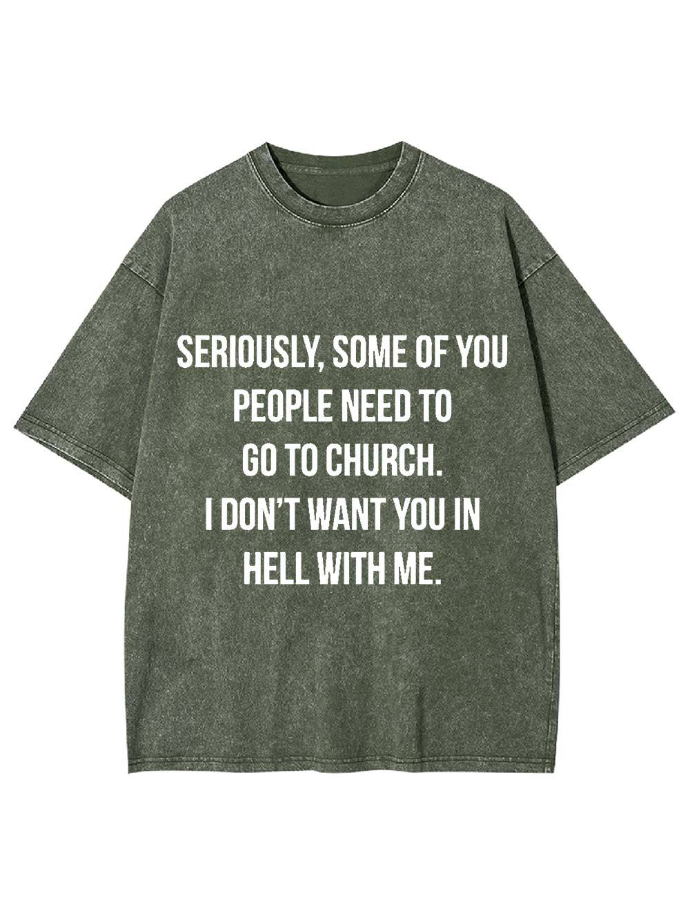 Go to Church, Stay Out of Hell Washed Tshirt-ClassyOutlaw Sale