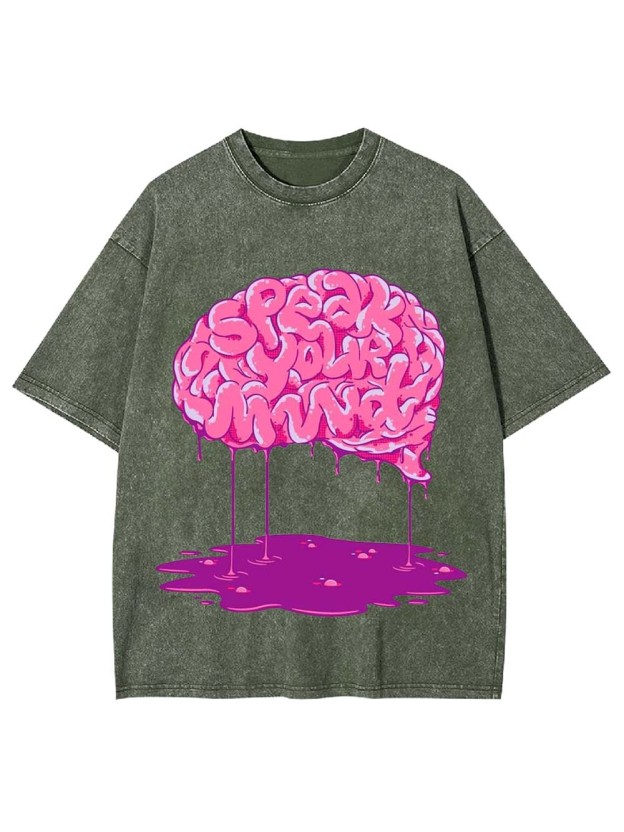 SPEAK YOUR MIND WASHED TSHIRT