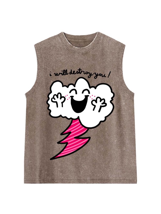 I Will Destroy You! Washed Tank Top