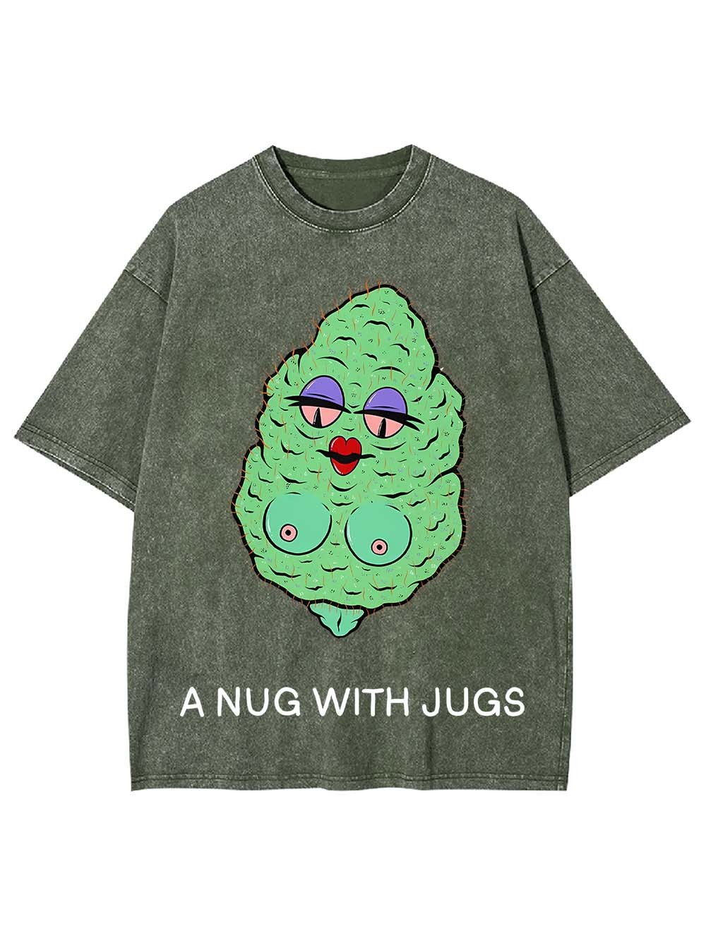 A Nug With Jugs Washed Tshirt