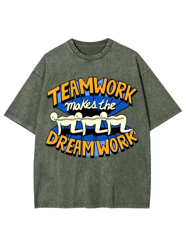 Teamwork Makes the Dream Work Washed Tshirt