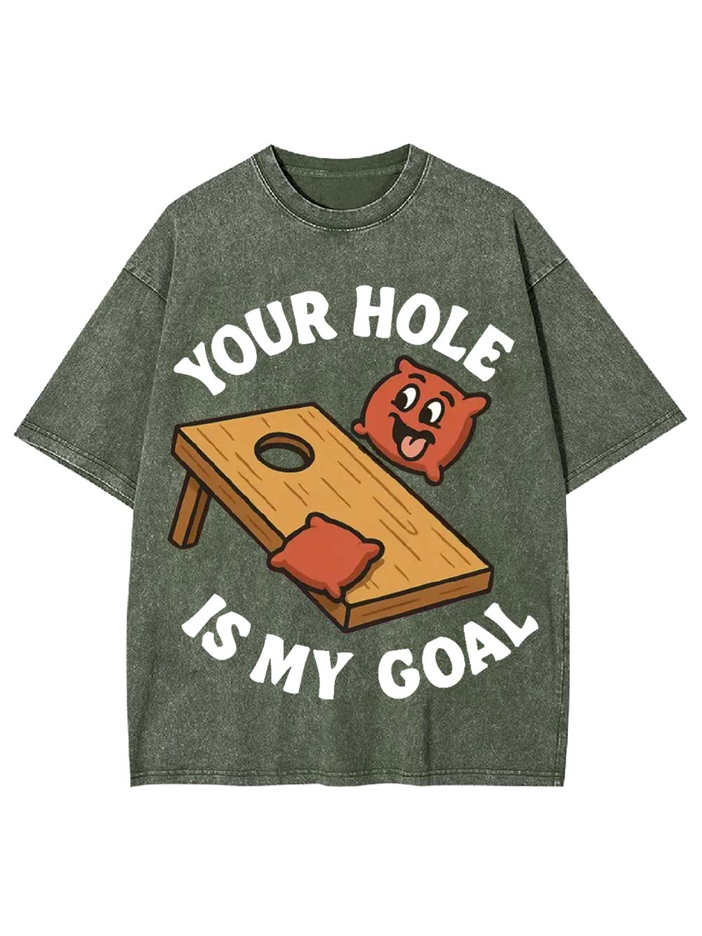 Your Hole Is My Goal Washed Tshirt
