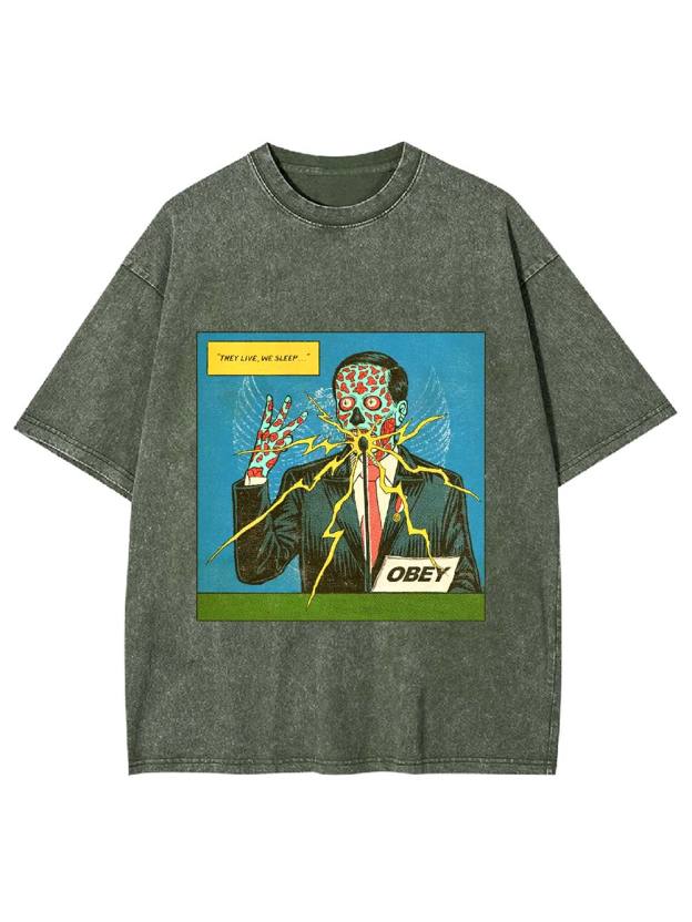 They Live, We Sleep Washed Tshirt