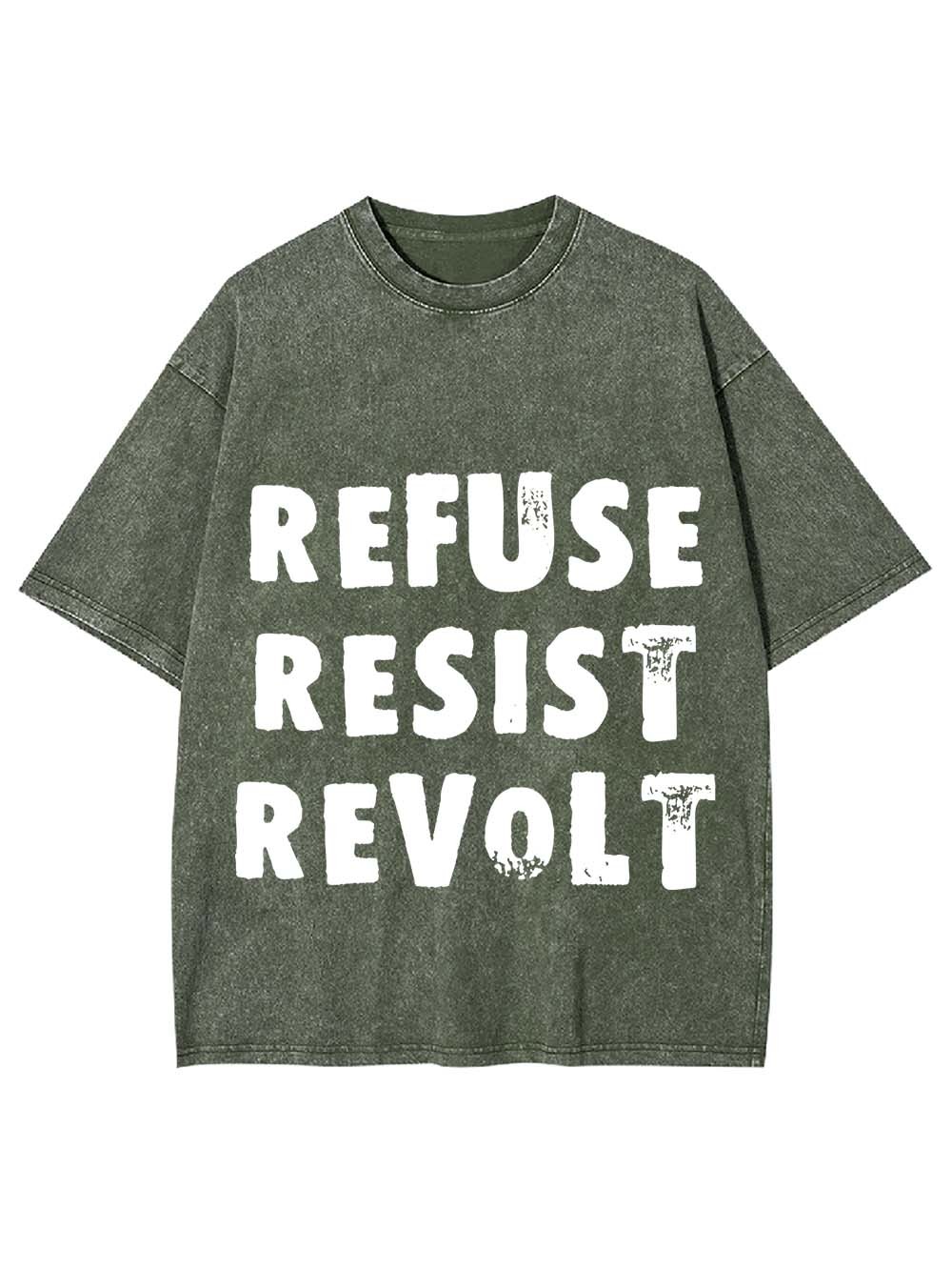 REFUSE RESIST REVOLT WASHED TSHIRT
