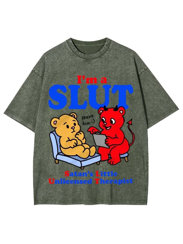 I‘m A Slut Washed Tshirt