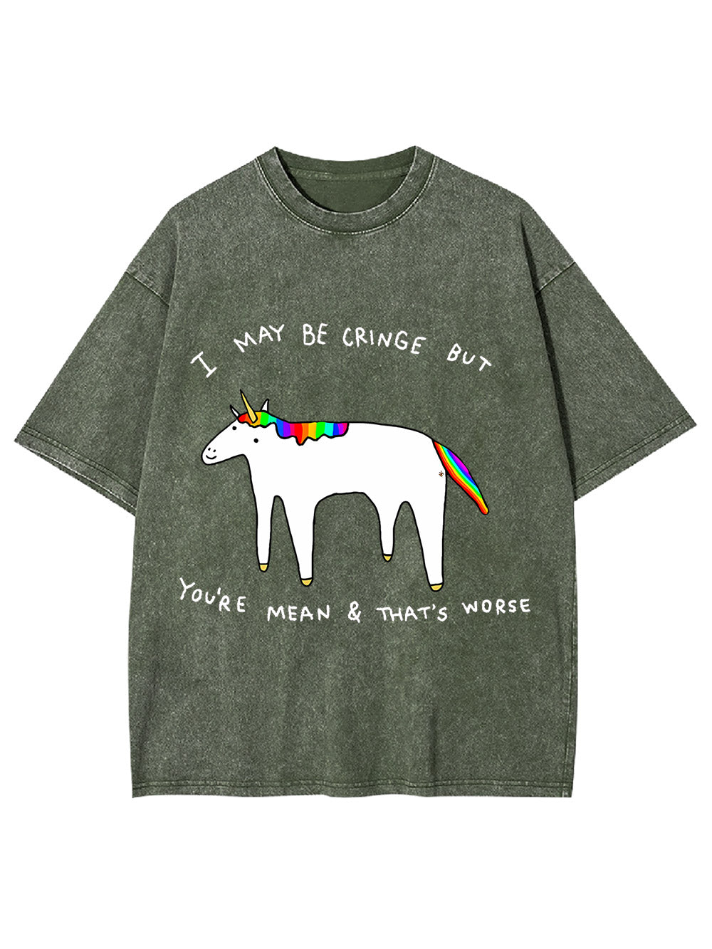 I May Be Cringe But You're Mean & That's Worse Washed Tshirt