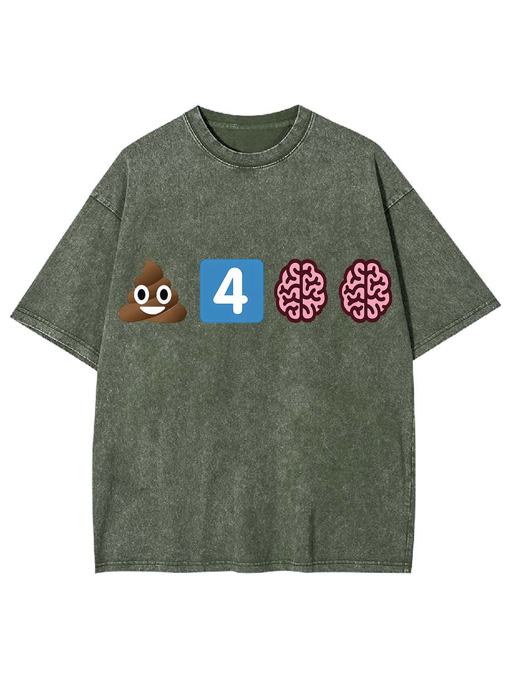 POOP FOR BRAINS WASHED TSHIRT