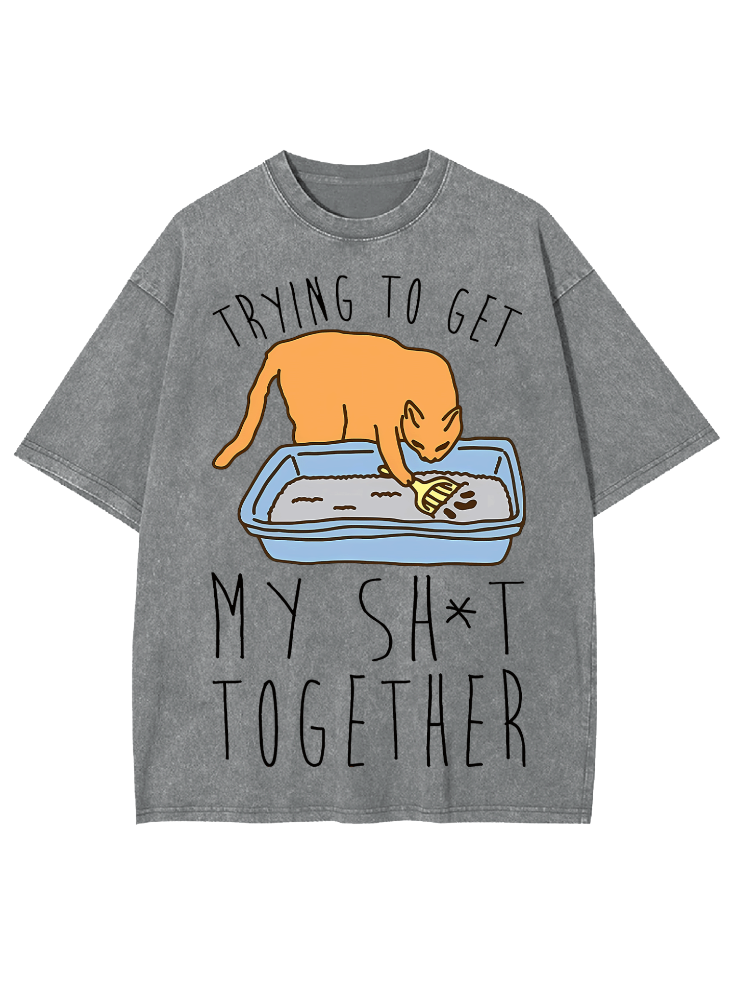 Get My Shit Together Washed Tshirt