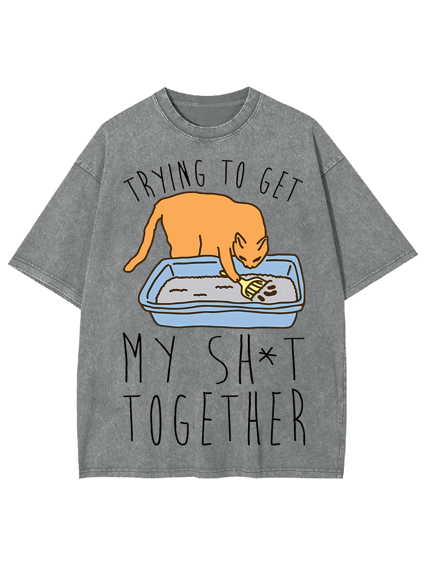 Get My Shit Together Washed Tshirt