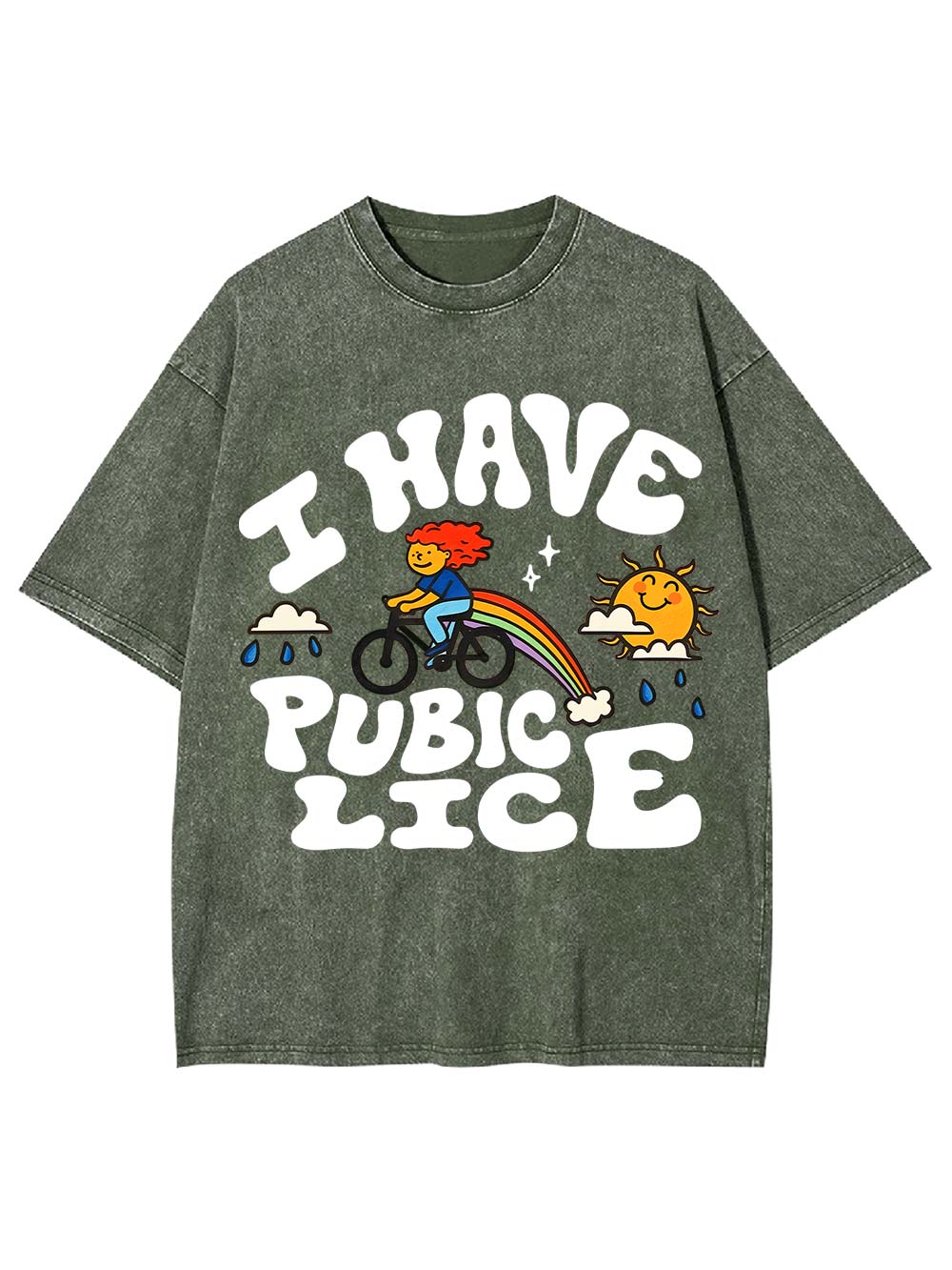 I Have Pubic Lice Washed Tshirt