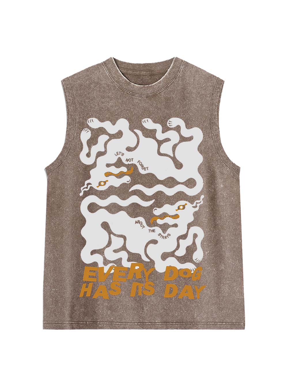 Every Dog Has Its Day Washed Tank Top