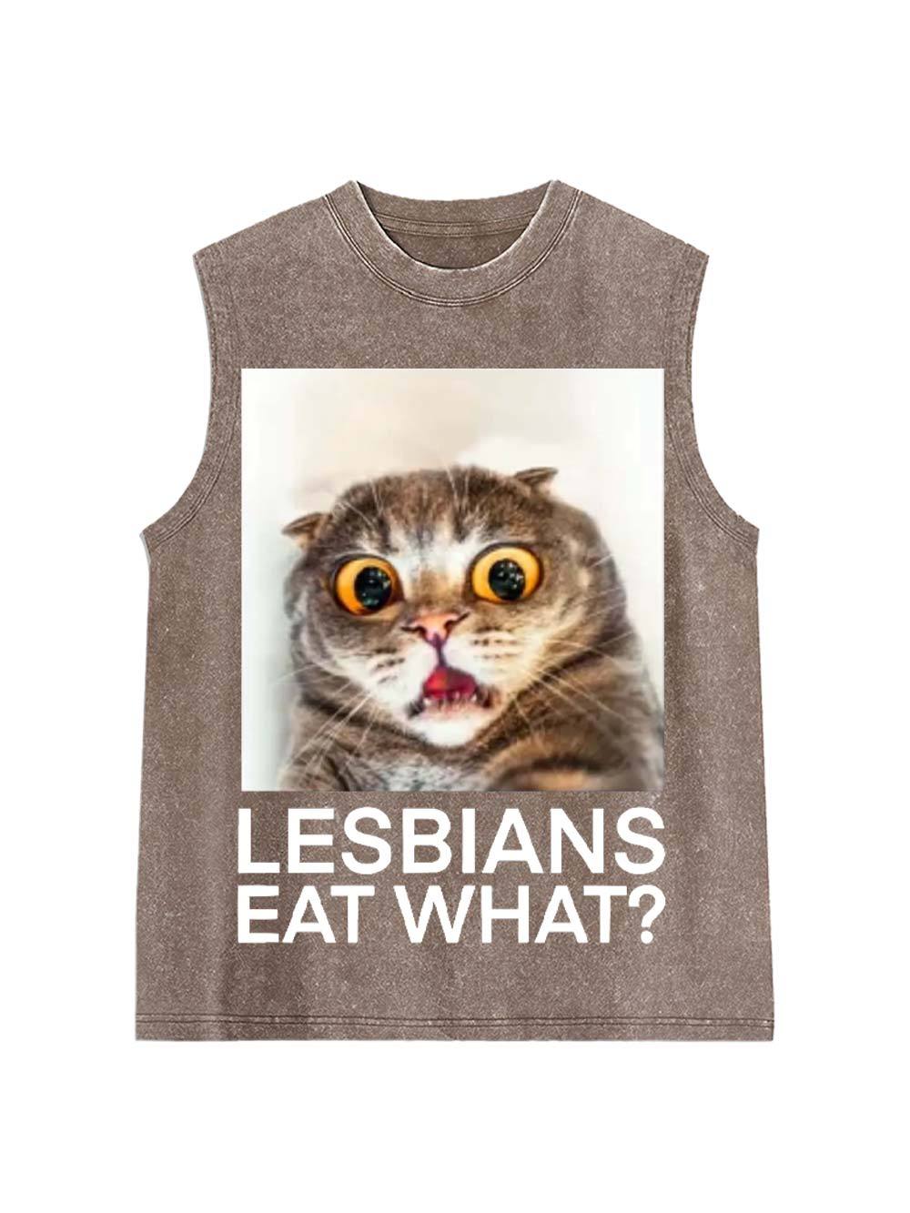 Lesbians Eat What? Washed Tank Top