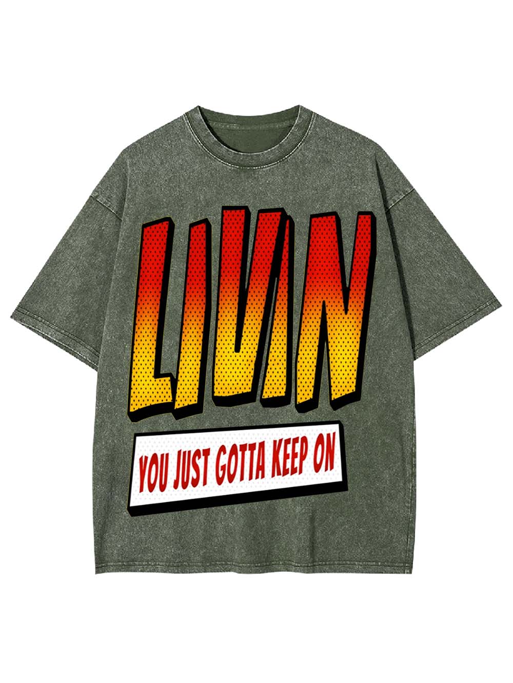 Keep on Livin Washed Tshirt