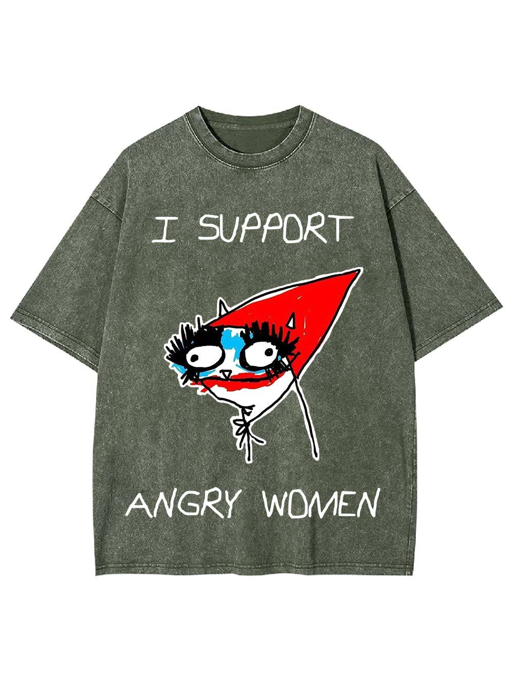 I Support Angry Women Washed Tshirt-ClassyOutlaw Sale