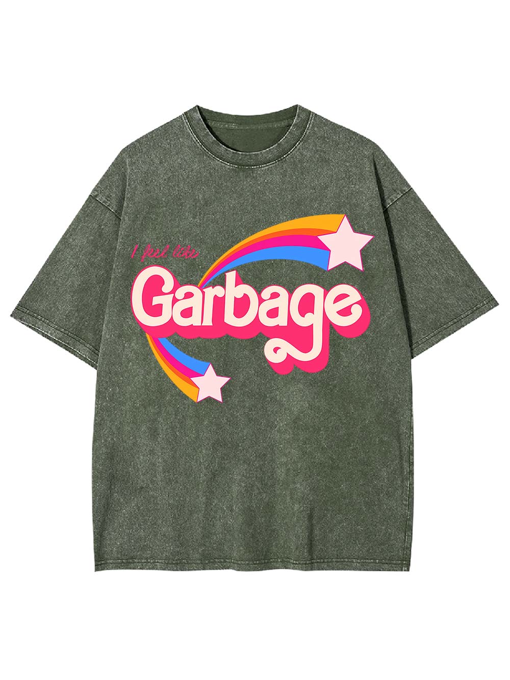 I Feel Like Garbage Washed Tshirt