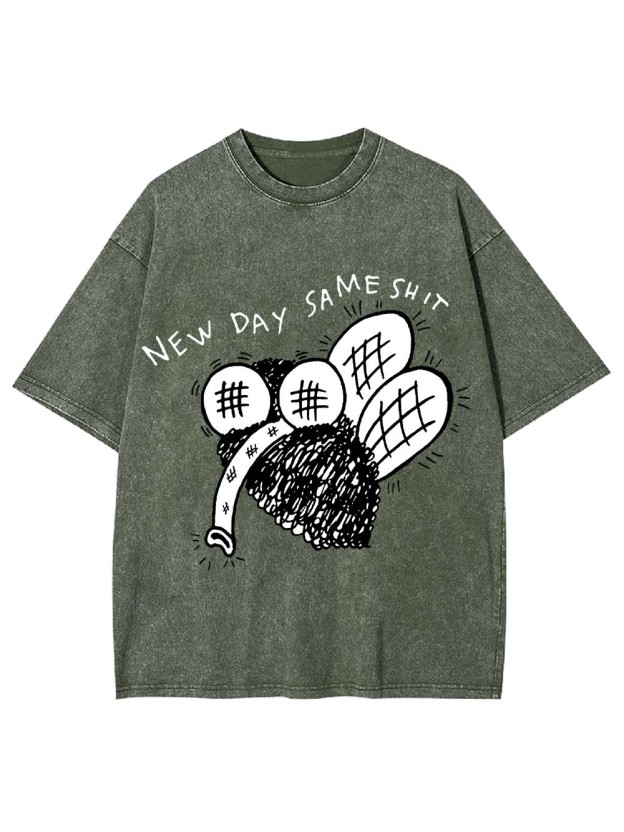 New Day Same Shit Washed Tshirt