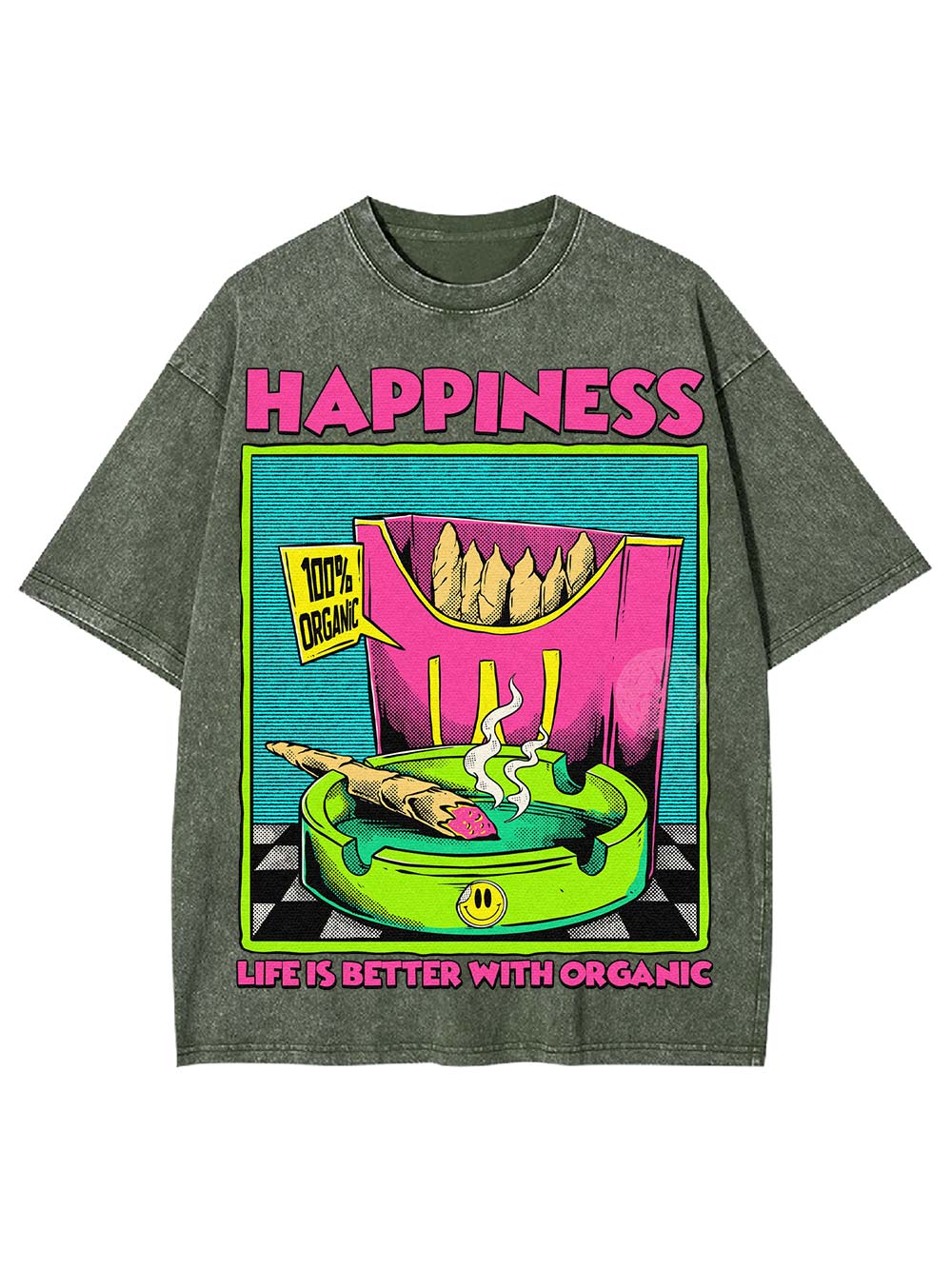Happiness Life Is Better With Organic Washed Tshirt