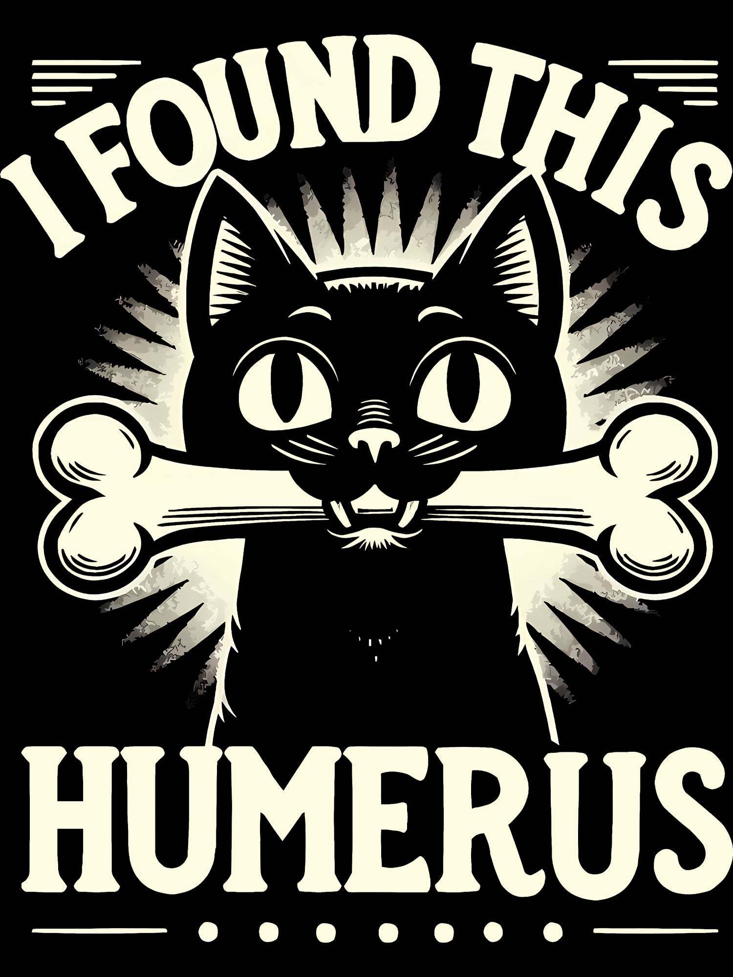 I Found This Humerus Washed Tshirt