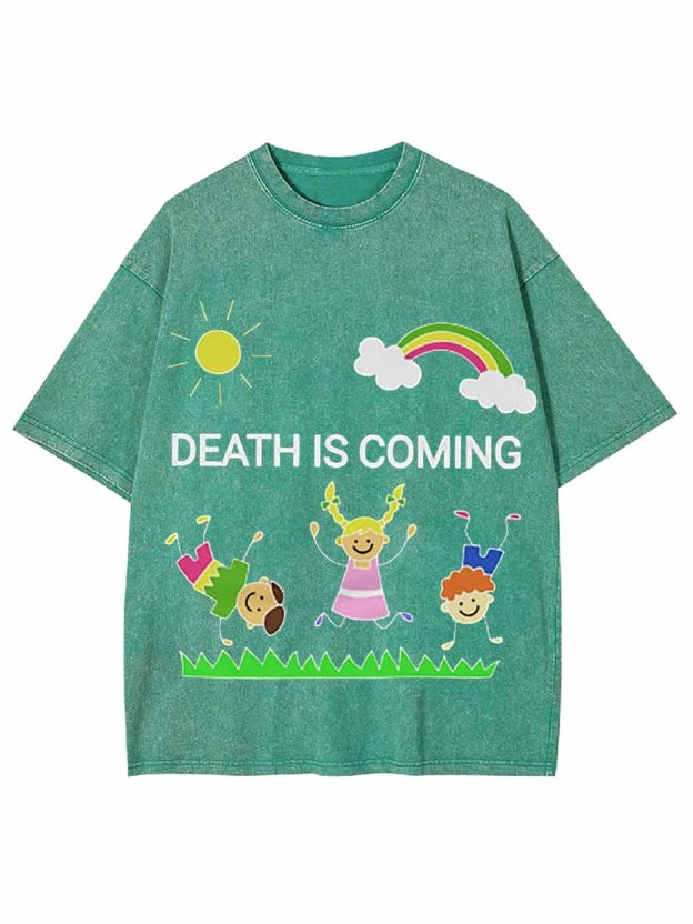 Death Is Coming Washed Tshirt