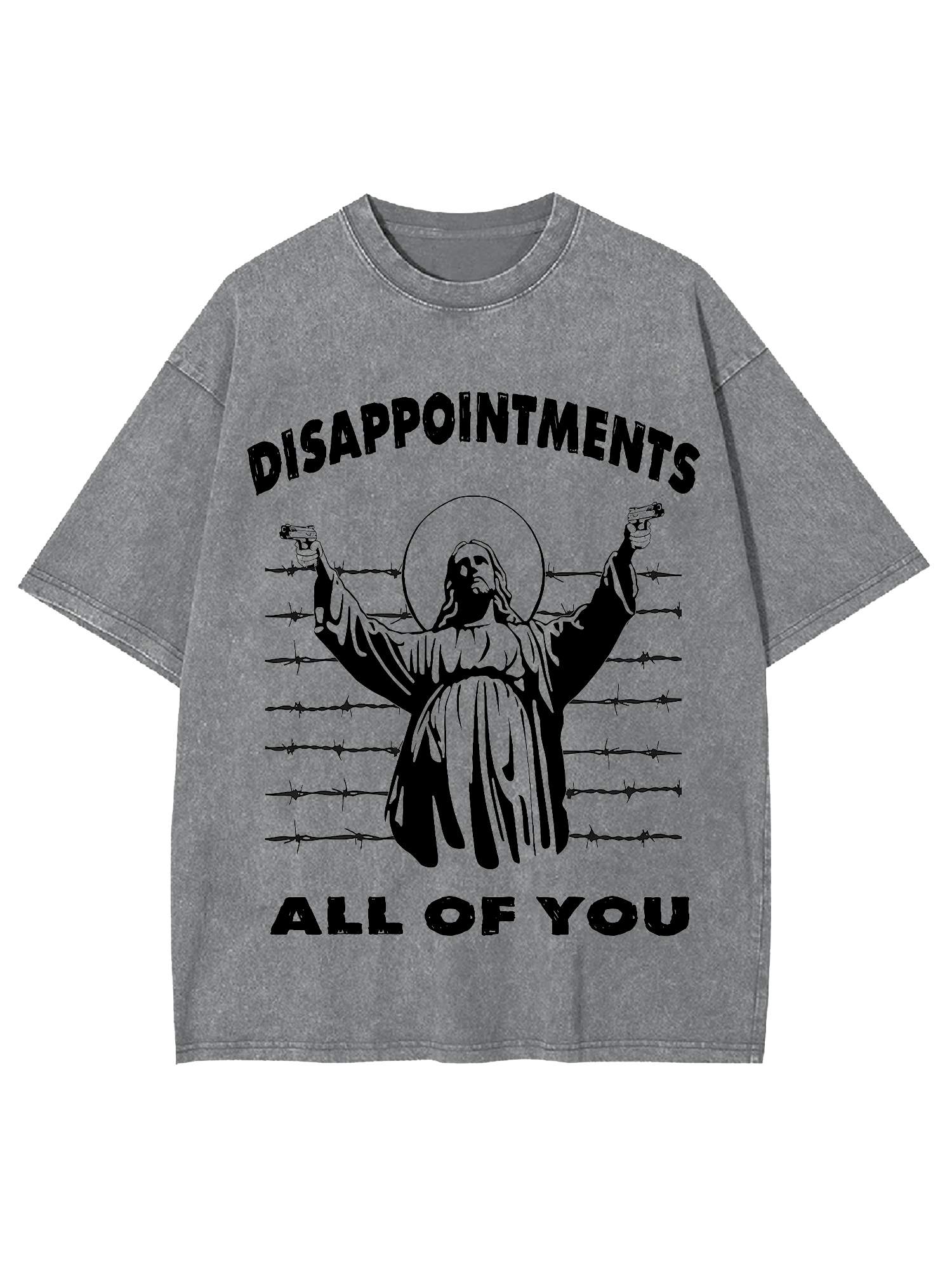 Disappointments All Of You Washed Tshirt