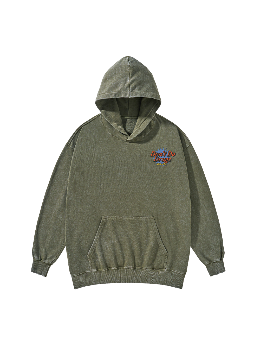 DON'T DO DRUGS WITHOUT ME WASHED HOODIE