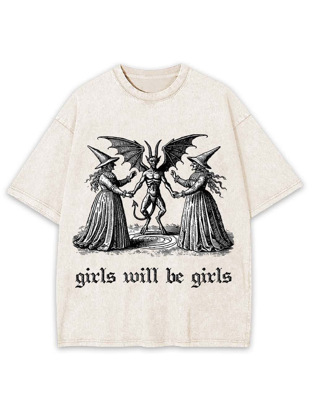 GIRLS WILL BE GIRLS WASHED TSHIRT