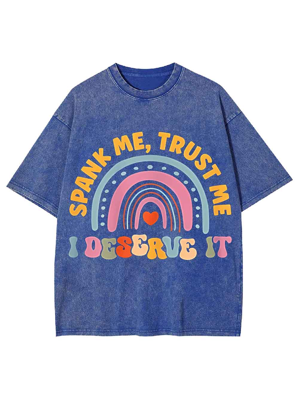 SPANK ME TRUST ME WASHED TSHIRT