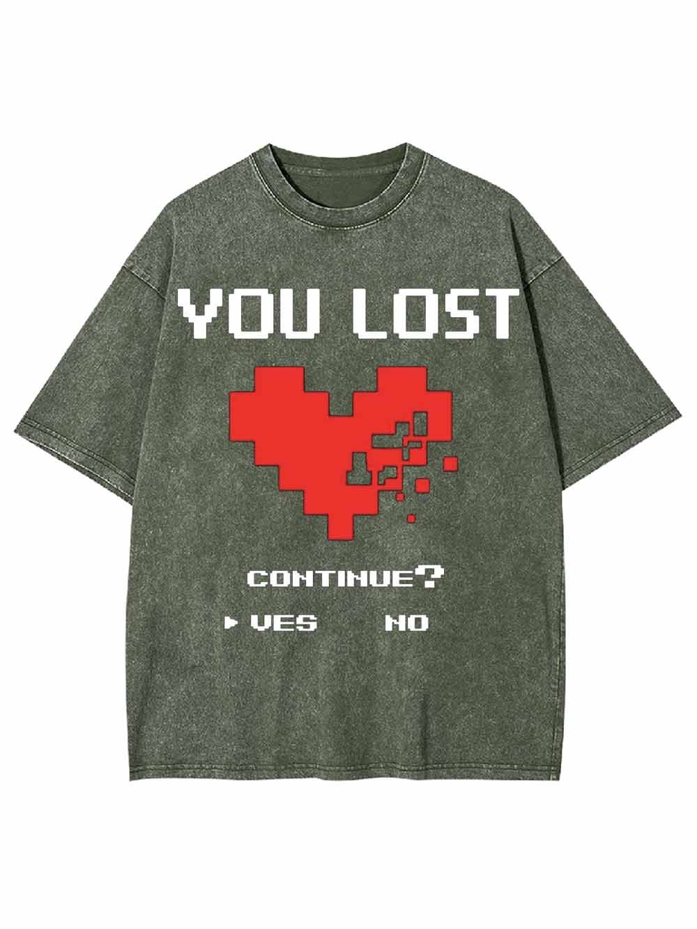 Game Over You Lost Washed Tshirt