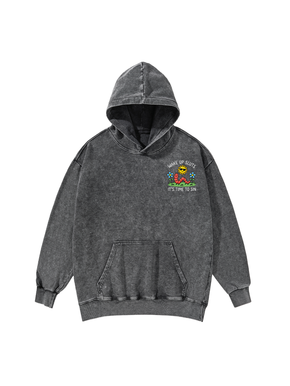 WAKE UP SLUTS IT'S TIME TO SIN WASHED HOODIE