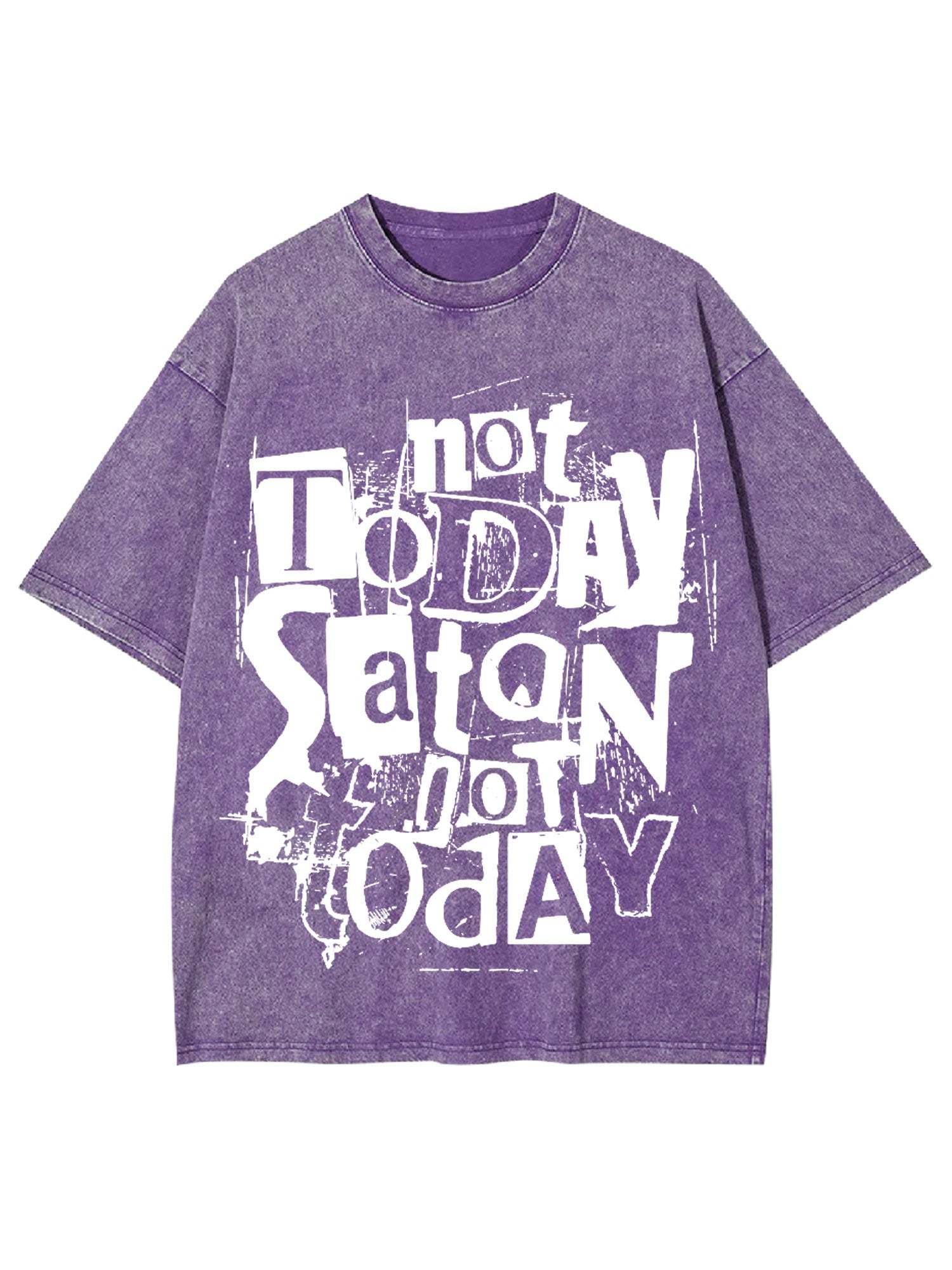 Not Today Satan Washed Tshirt