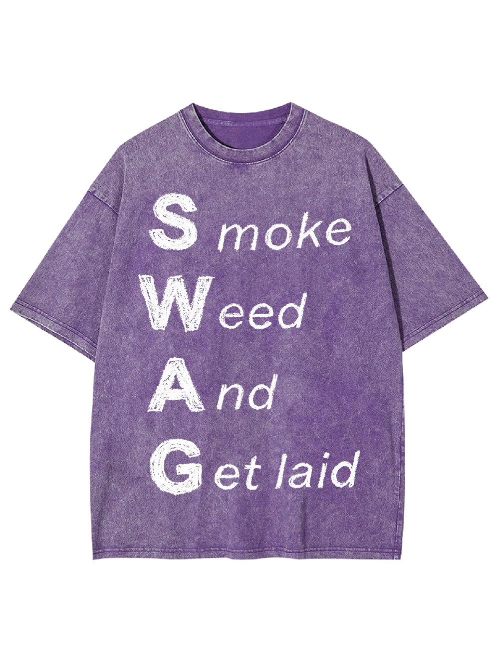 Smoke Weed And Get laid Washed Tshirt