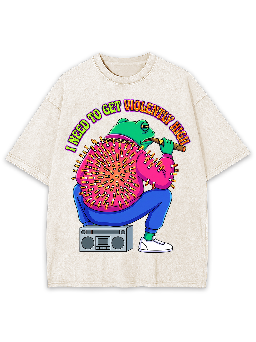 I NEED TO GET VIOLENTLY HIGH Washed Tshirt