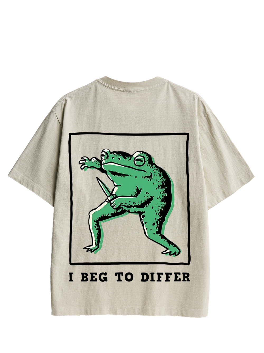 I BEG TO DIFFER DOUBLE SIDED PRINT WASHED TSHIRT