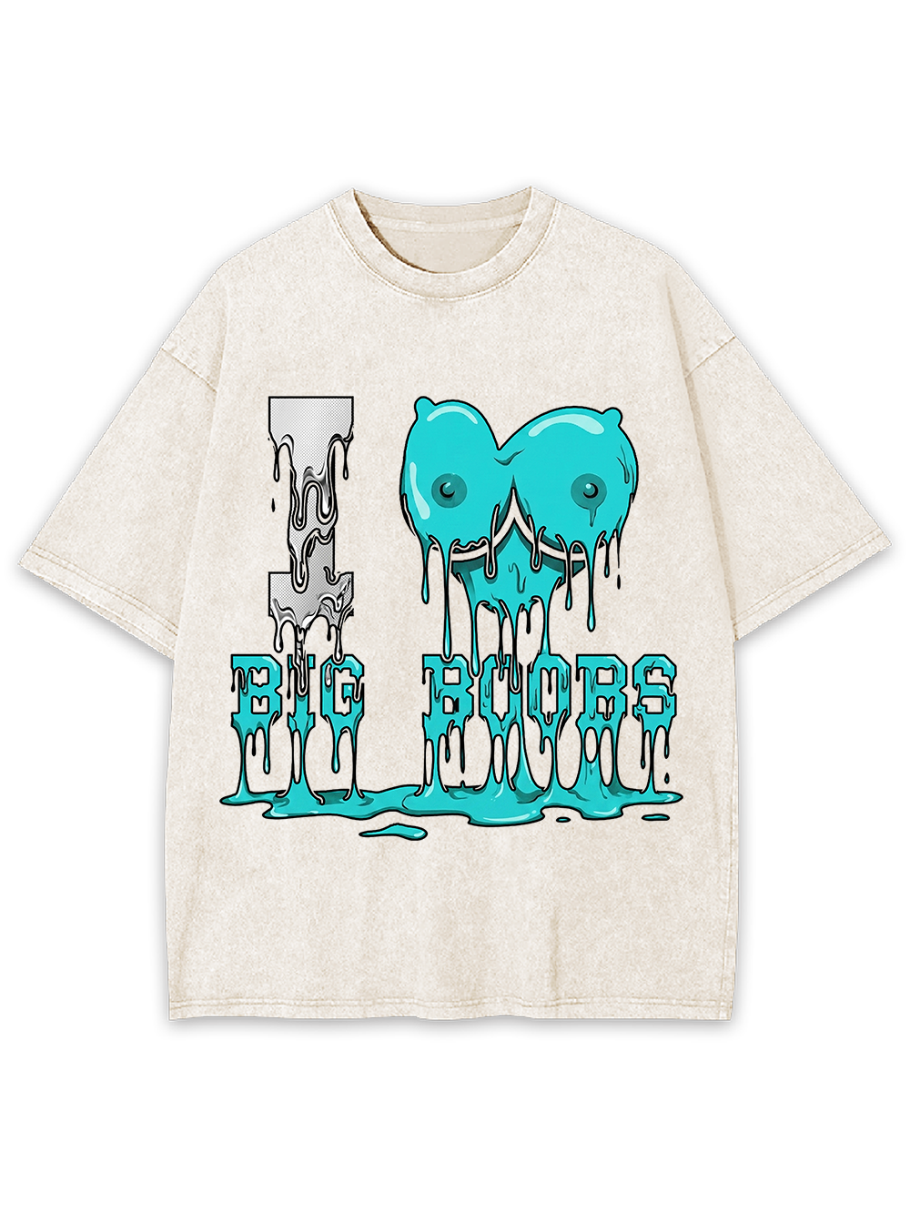 I LOVE BIG BOOBS WASHED TSHIRT