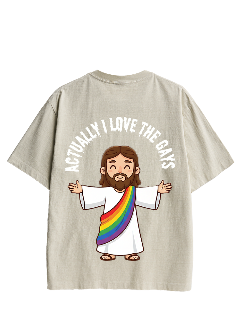 ACTUALLY I LOVE THE GAYS DOUBLE SIDED PRINT WASHED TSHIRT