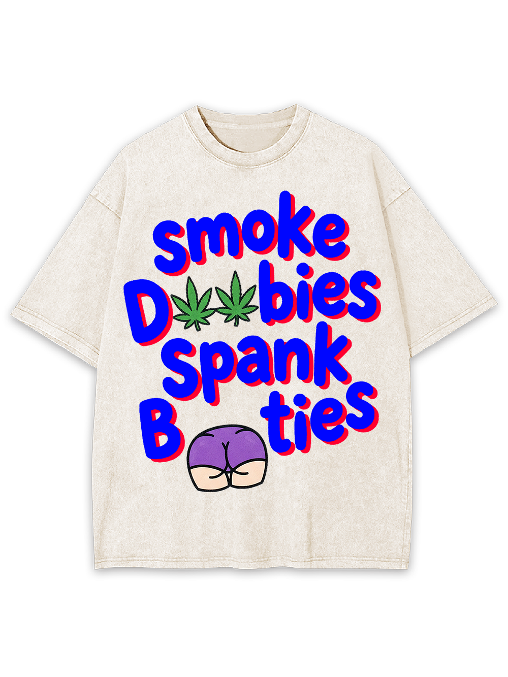 SMOKE DOOBIES SPANK BOOTIES AAA WASHED TSHIRT