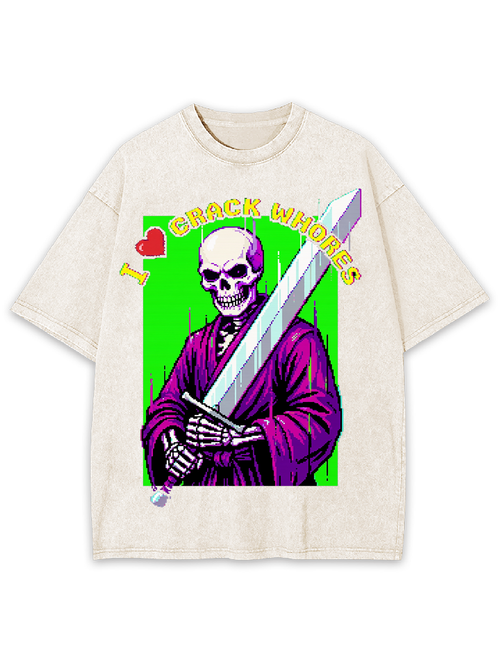 I LOVE CRACK WHORES AAA WASHED TSHIRT
