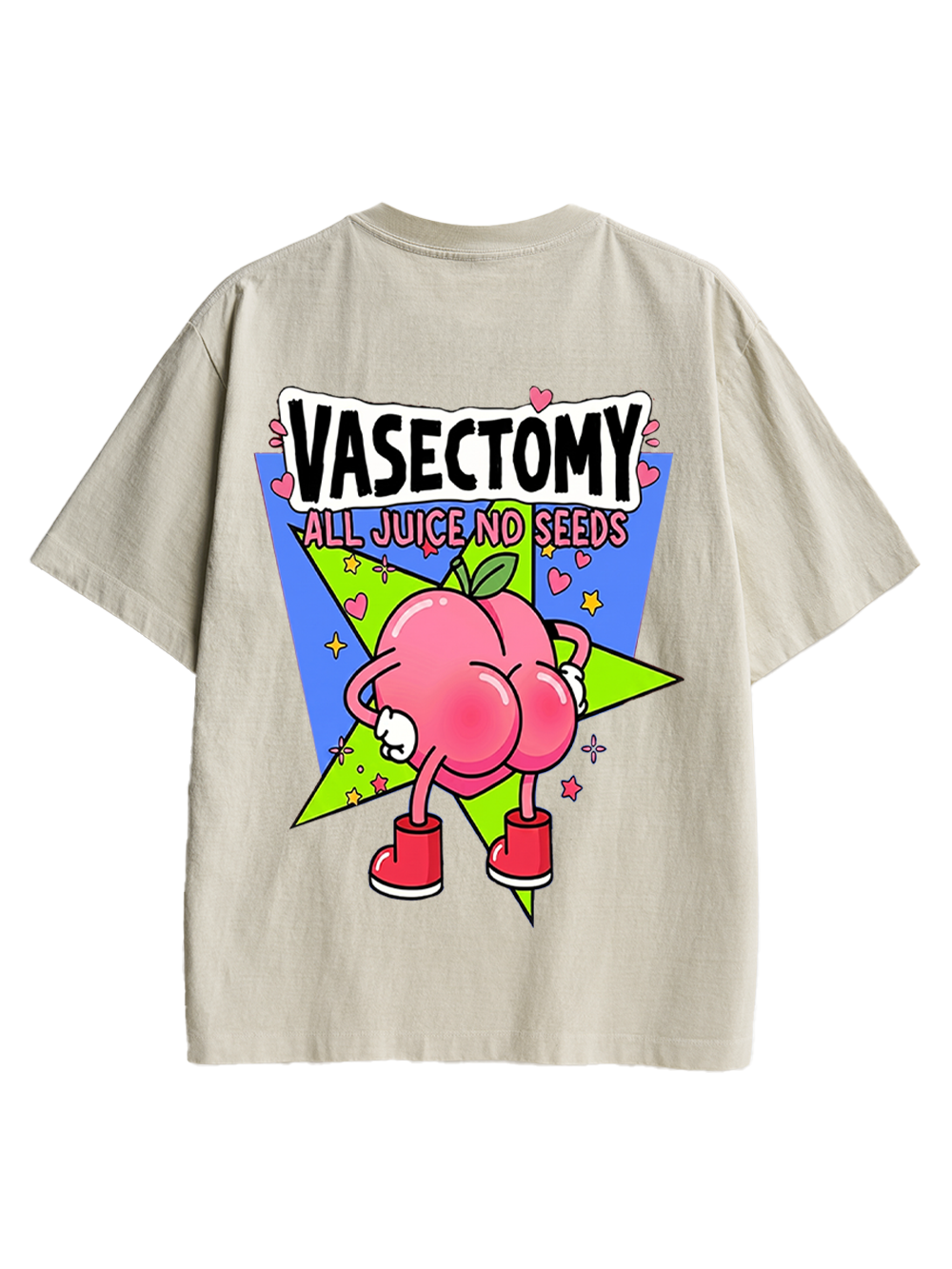 VASECTOMY ALL JUICE NO SEEDS AAA BACKPRINT TSHIRT