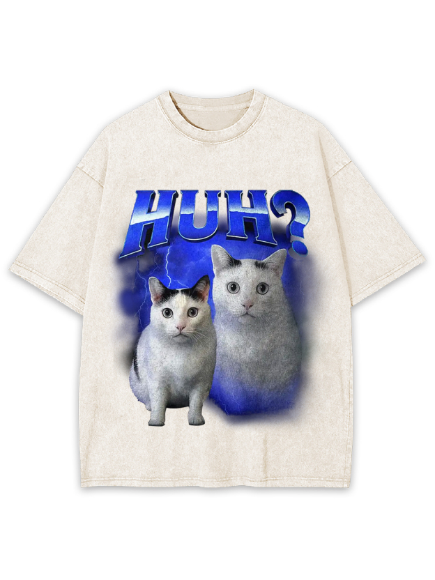 Huh? Washed Tshirt