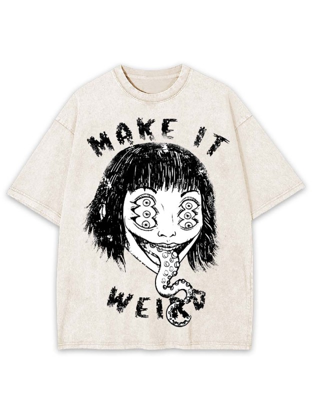 Make It Weird Washed Tshirt