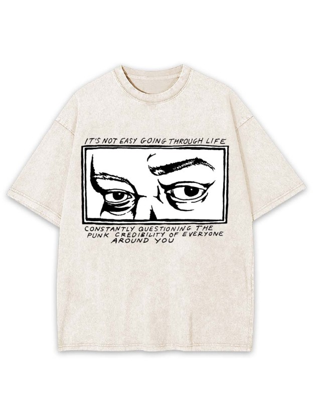 Questioning Punk Credibility Washed Tshirt