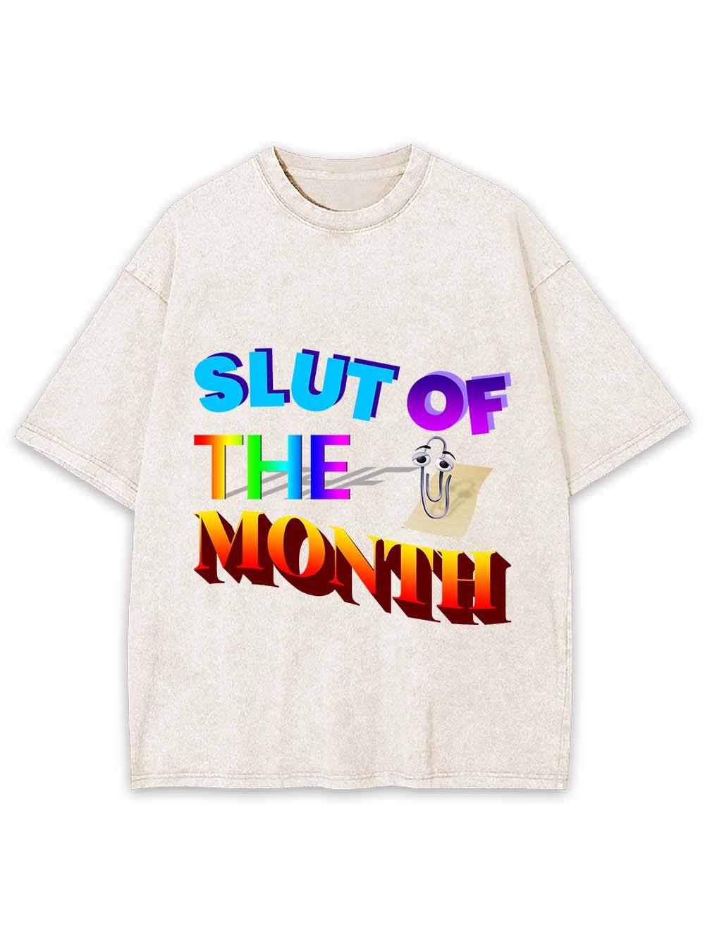 Slut Of The Month Washed Tshirt