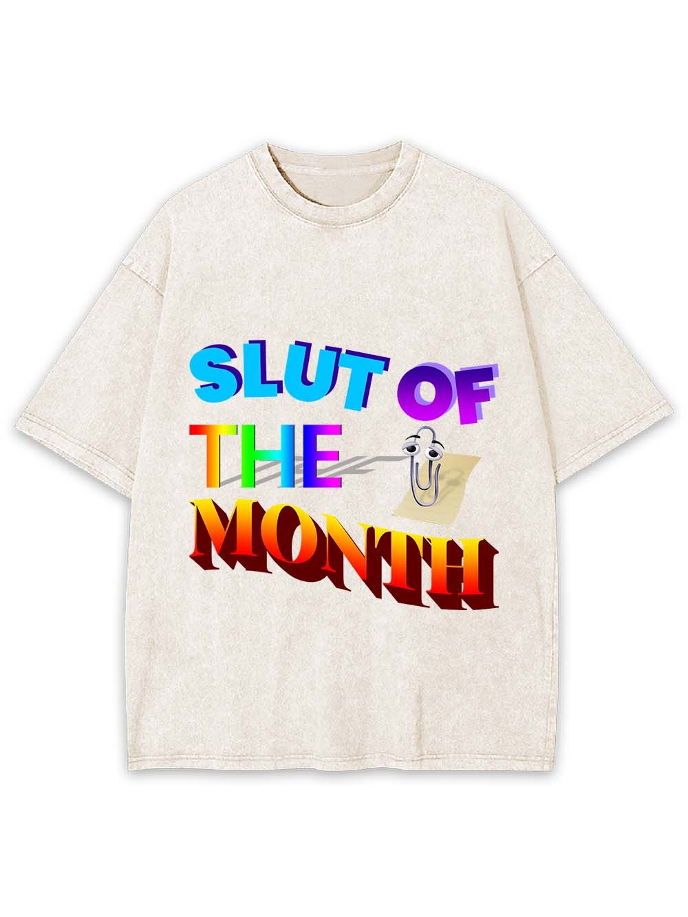 Slut Of The Month Washed Tshirt