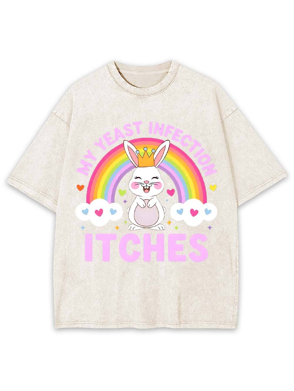 My Yeast Infection Itches Washed Tshirt