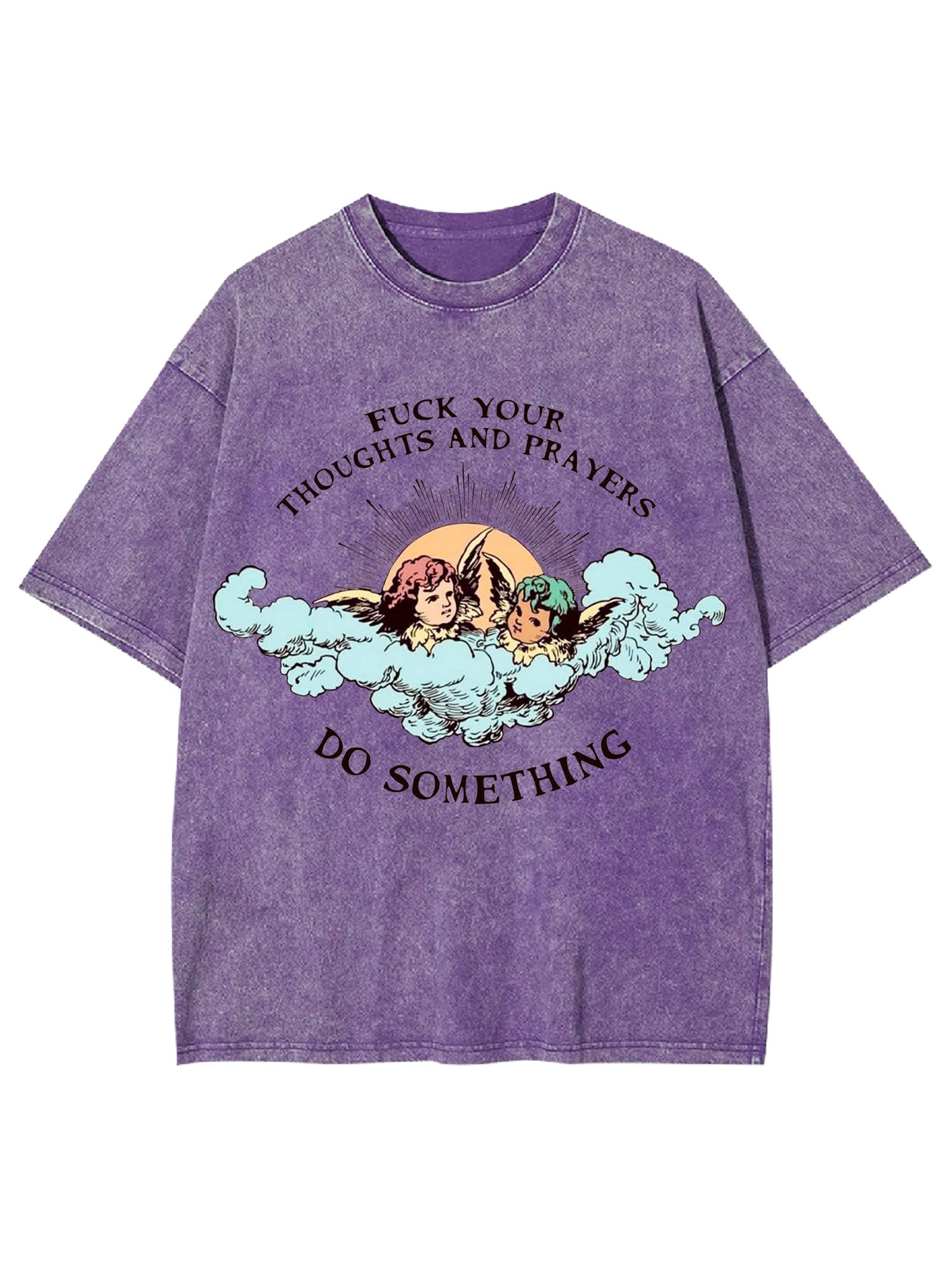 F*Ck Your Thoughts And Prayers Washed Tshirt