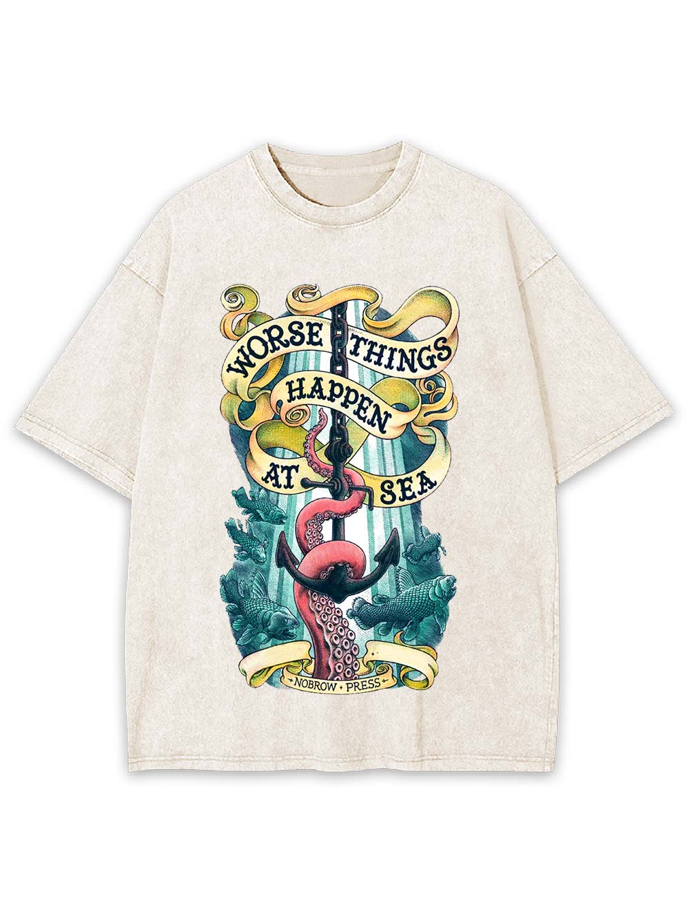 Worse Things Happen at Sea Washed Tshirt