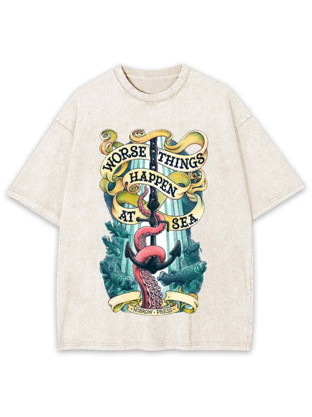 Worse Things Happen at Sea Washed Tshirt