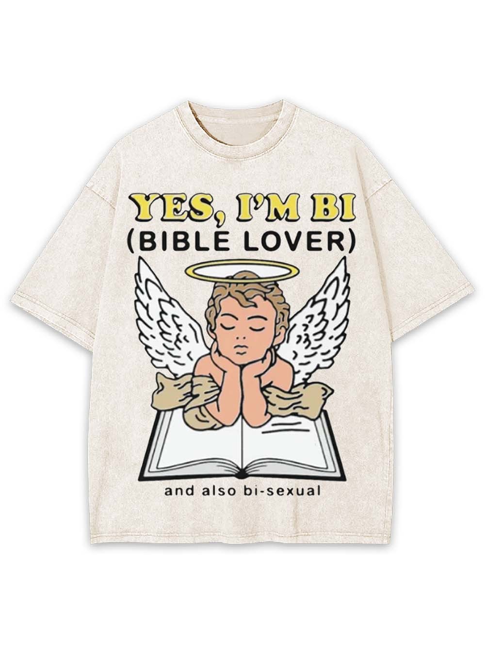 YES, I'M BI WASHED TSHIRT