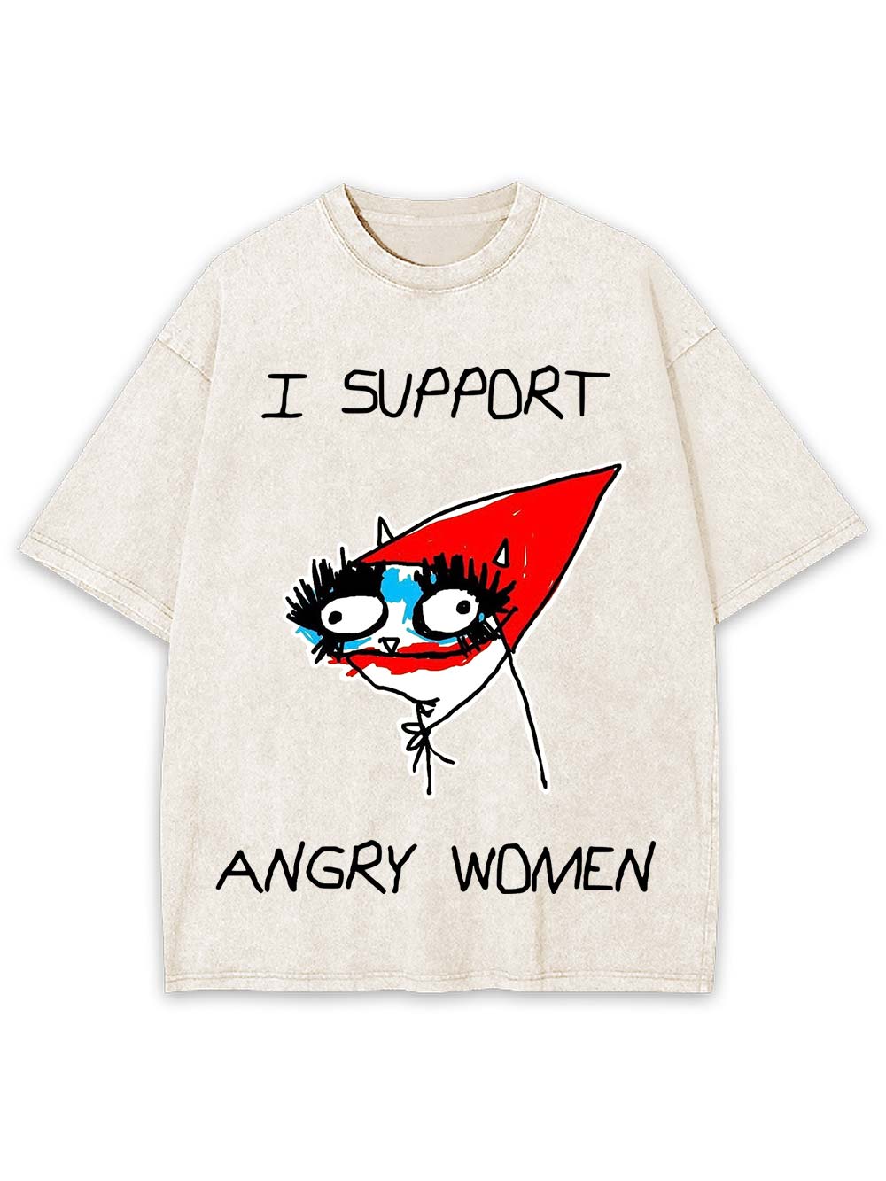I Support Angry Women Washed Tshirt